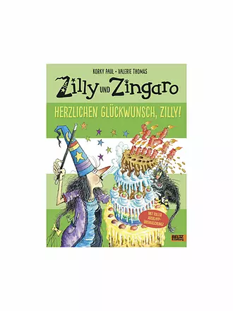 BELTZ & GELBERG VERLAG | Buch - Zilly und Zingaro "Herzlichen Glückwunsch, Zilly!" | 