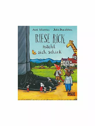 BELTZ & GELBERG VERLAG | Riese Rick macht sich schick | 