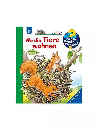 RAVENSBURGER | Buch - Wieso Weshalb Warum Junior - Wo die Tiere wohnen Band 46  | 