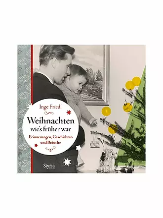 SUITE | Buch -  Weihnachten, wie's früher war | 