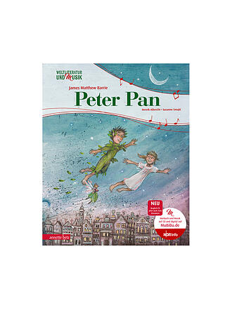 ANNETTE BETZ VERLAG | Peter Pan (Weltliteratur und Musik mit CD)