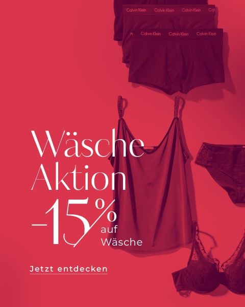 Eine rot getönte Werbung mit Calvin Klein-Dessous. Der Text lautet „Wäsche Aktion -15 % auf Wäsche. Jetzt entdecken“, was auf einen Rabatt von 15 % auf Unterwäsche hinweist. Zu den gezeigten Kleidungsstücken gehören BHs, Höschen und ein Leibchen.