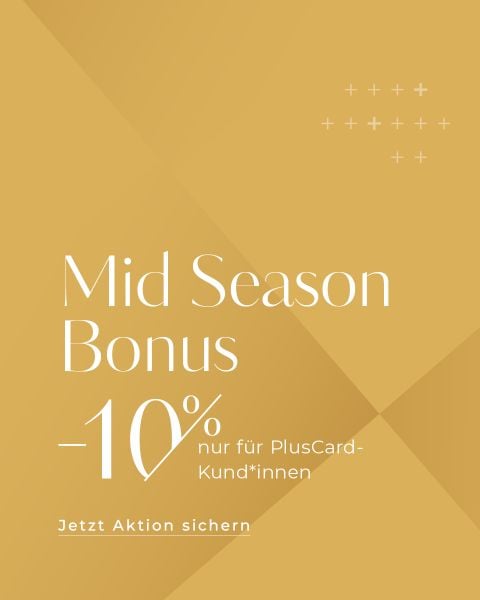 Goldfarbener Hintergrund mit weißem Text: "Mid Season Bonus -10% nur für PlusCard-Kund*innen. Jetzt Aktion sichern." Minimalistische Kreuzsymbole in der Ecke.
