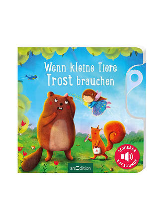 ARS EDITION VERLAG | Buch - Wenn kleine Tiere Trost brauchen