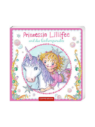 COPPENRATH VERLAG | Buch - Prinzessin Lillifee und das Einhornparadies