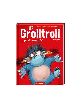 COPPENRATH VERLAG | Der Grolltroll ... jetzt reicht's! (Bd. 6) 