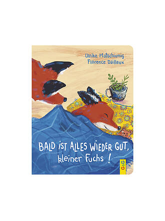 G & G VERLAG | Buch - Bald ist alles wieder gut, kleiner Fuchs!