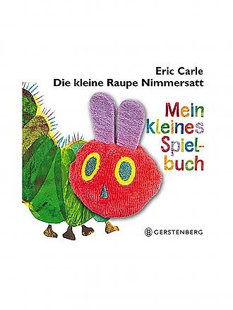 GERSTENBERG VERLAG | Die kleine Raupe Nimmersatt - Mein Fingerpuppenbuch