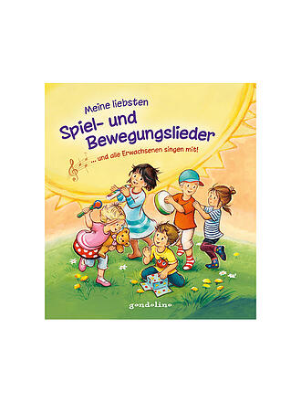 GONDOLINO | Liederbuch - Meine liebsten Spiel- und Bewegungslieder