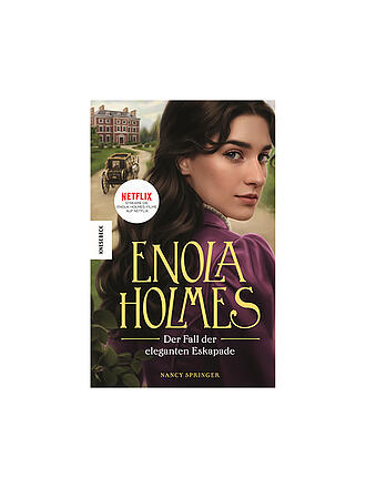 KNESEBECK VERLAG | Buch - Enola Holmes - Der Fall der eleganten Eskapade