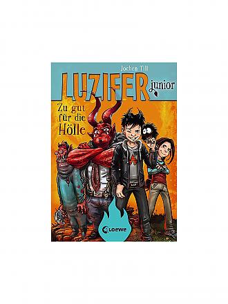 LOEWE VERLAG | Buch - Luzifer junior - Zu gut für die Hölle