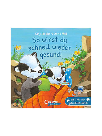 LOEWE VERLAG | Buch - So wirst du schnell wieder gesund!