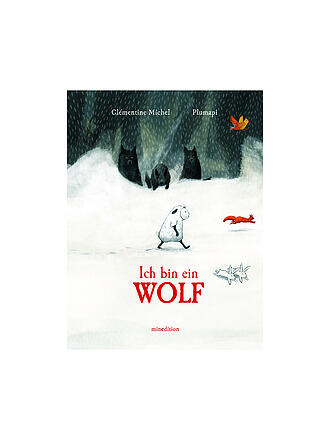 MICHAEL NEUGEBAUER EDITION VERLAG | Buch - Ich bin ein Wolf