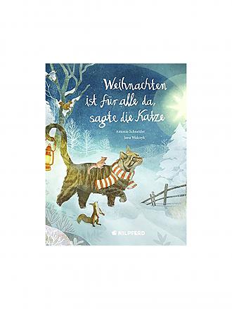 NILPFERD RESIDENZ VERLAG | Buch - Weihnachten ist für alle da sagte die Katze (Gebundene Ausgabe)