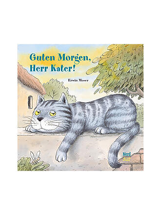 NORDSUED VERLAG | Buch - Guten Morgen, Herr Kater!