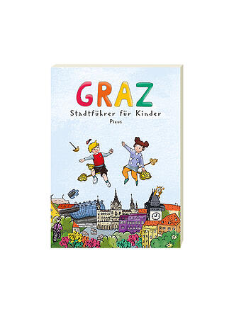 PICUS VERLAG | Buch - Graz. Stadtführer für Kinder