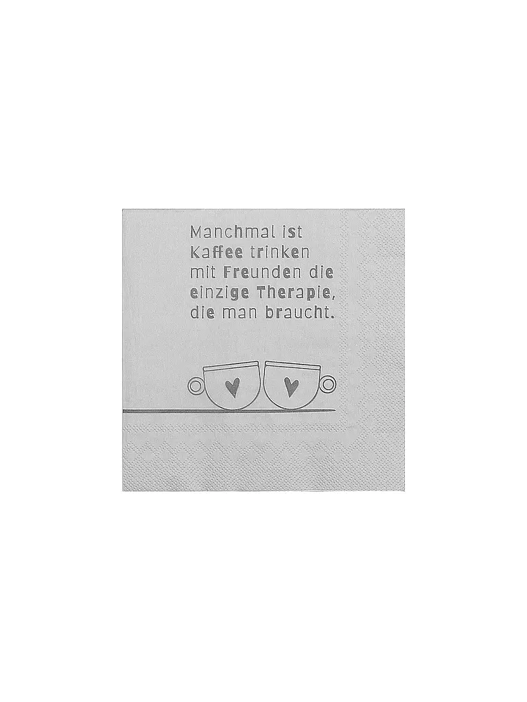 RAEDER | Lunch Servietten 33x33cm MANCHMAL IST KAFFEE TRINKEN... | hellgrau