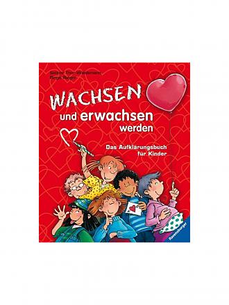 RAVENSBURGER | Buch - Wachsen und erwachsen werden