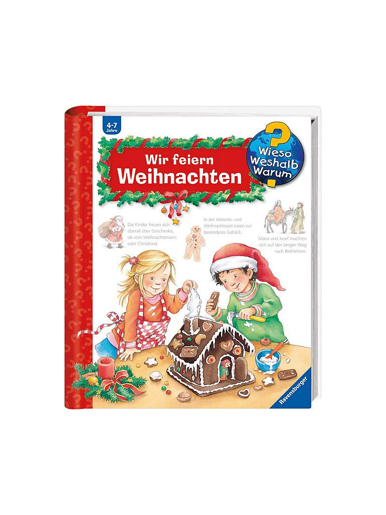 RAVENSBURGER Buch Wieso Weshalb Warum Wir feiern Weihnachten