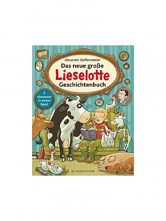 SAUERLAENDER VERLAG | Buch - Das neue große Lieselotte Geschichtenbuch (Gebundene Ausgabe)