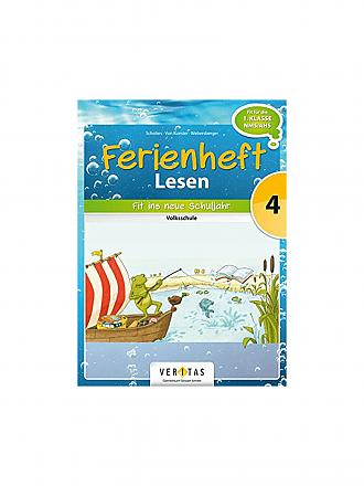 VERITAS VERLAG | Ferienheft Lesen - Volksschule 4. Klasse (Vorbereitung 1. AHS/NMS/HS)